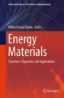 Energy Materials : Structure, Properties and Applications - eBook