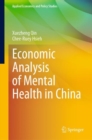 Economic Analysis of Mental Health in China - Book