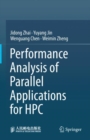 Performance Analysis of Parallel Applications for HPC - Book