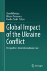 Global Impact of the Ukraine Conflict : Perspectives from International Law - Book