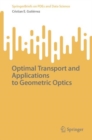 Optimal Transport and Applications to Geometric Optics - eBook