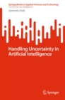 Handling Uncertainty in Artificial Intelligence - eBook