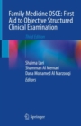 Family Medicine OSCE: First Aid to Objective Structured Clinical Examination - eBook