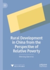 Rural Development in China from the Perspective of Relative Poverty - eBook
