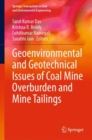 Geoenvironmental and Geotechnical Issues of Coal Mine Overburden and Mine Tailings - Book