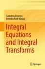 Integral Equations and Integral Transforms - eBook