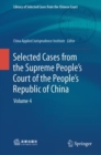 Selected Cases from the Supreme People’s Court of the People’s Republic of China : Volume 4 - Book