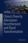China’s Poverty Alleviation Resettlement and Rural Transformation - Book