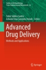 Advanced Drug Delivery : Methods and Applications - Book