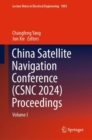 China Satellite Navigation Conference (CSNC 2024) Proceedings : Volume I - Book