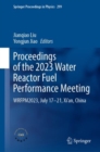 Proceedings of the 2023 Water Reactor Fuel Performance Meeting : WRFPM2023, July 17–21, Xi’an, China - Book