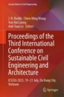 Proceedings of the Third International Conference on Sustainable Civil Engineering and Architecture : ICSCEA 2023, 19-21 July, Da Nang City, Vietnam - eBook