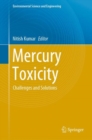 Mercury Toxicity : Challenges and Solutions - Book