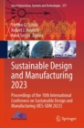 Sustainable Design and Manufacturing 2023 : Proceedings of the 10th International Conference on Sustainable Design and Manufacturing (KES-SDM 2023) - eBook