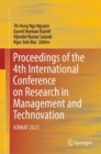 Proceedings of the 4th International Conference on Research in Management and Technovation : ICRMAT-2023 - eBook