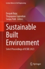 Sustainable Built Environment : Select Proceedings of ICSBE 2023 - eBook