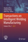Transactions on Intelligent Welding Manufacturing : Volume V No. 1 2021 - eBook