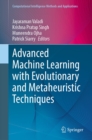 Advanced Machine Learning with Evolutionary and Metaheuristic Techniques - eBook