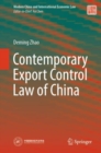 Contemporary Export Control Law of China - eBook
