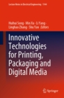 Innovative Technologies for Printing, Packaging and Digital Media - eBook