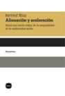 Alienacion y aceleracion - eBook