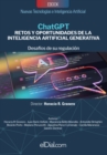 Chat GPT. Retos y oportunidades de la Inteligencia Artificial Generativa : Desafios de su regulacion - eBook