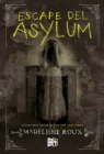Escape del Asylum - eBook