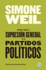 Apuntes sobre la supresion general de los partidos politicos - eBook