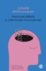 Psicoanalisis y ciencias humanas : Dos conferencias (1963-1964) - eBook
