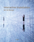 Interactive Installation Art & Design - Book