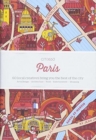 CITIx60 City Guides - Paris : 60 local creatives bring you the best of the city - Book