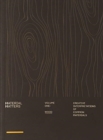 Material Matters 01: Wood : Creative interpretations of common materials - Book