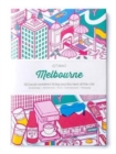 CITIx60 City Guides - Melbourne (Updated Editon) : 60 local creatives bring you the best of the city - Book