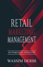 Retail Marketing Management : Automotive Industry - eBook