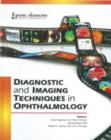 Diagnostic and Imaging Techniques in Ophthalmology - Book