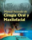 Manual Ilustrado De Cirugia Oral Y Maxilofacial - Book