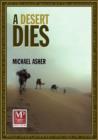 A Desert Dies - eBook