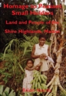 Homage to Peasant Smallholders : Land and People of the Shire Highlands, Malawi - eBook