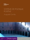 Systeme de politique positive - eBook