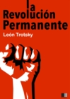 La Revolucion Permanente - eBook