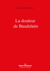La douleur de Baudelaire - eBook