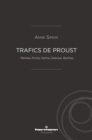 Trafics de Proust : Merleau-Ponty, Sartre, Deleuze, Barthes - eBook