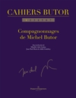Cahiers Butor n(deg) 1 : Compagnonnages de Michel Butor - eBook