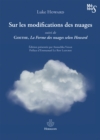 Sur les modifications des nuages : Suivi de La Forme des nuages selon Howard, Goethe - eBook