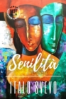 Senilita : include Biografia / analisi del Romazo - eBook