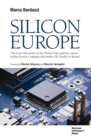 Silicon Europe : The Great Adventure of the Global Chip Industry and an Italian-French Company that Makes the World Go Round - eBook