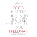 Why Food Matters - eAudiobook