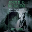 Mystery at the Blue Sea Cottage - eAudiobook