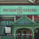 The Enchanted Garden Cafe - eAudiobook