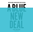 A Blue New Deal - eAudiobook